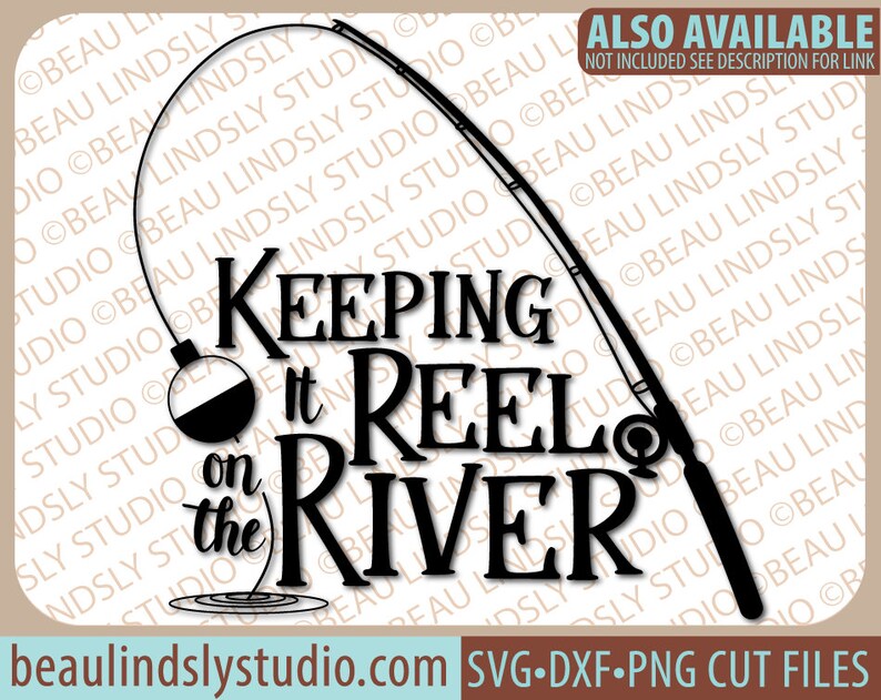 Free Free 271 Keeping It Reel Fishing Svg SVG PNG EPS DXF File