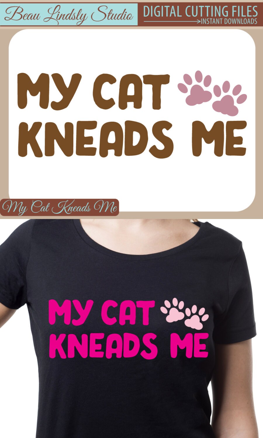 Cat SVG Cutting File My Cat Kneads Me Paw Print Clip Art Etsy