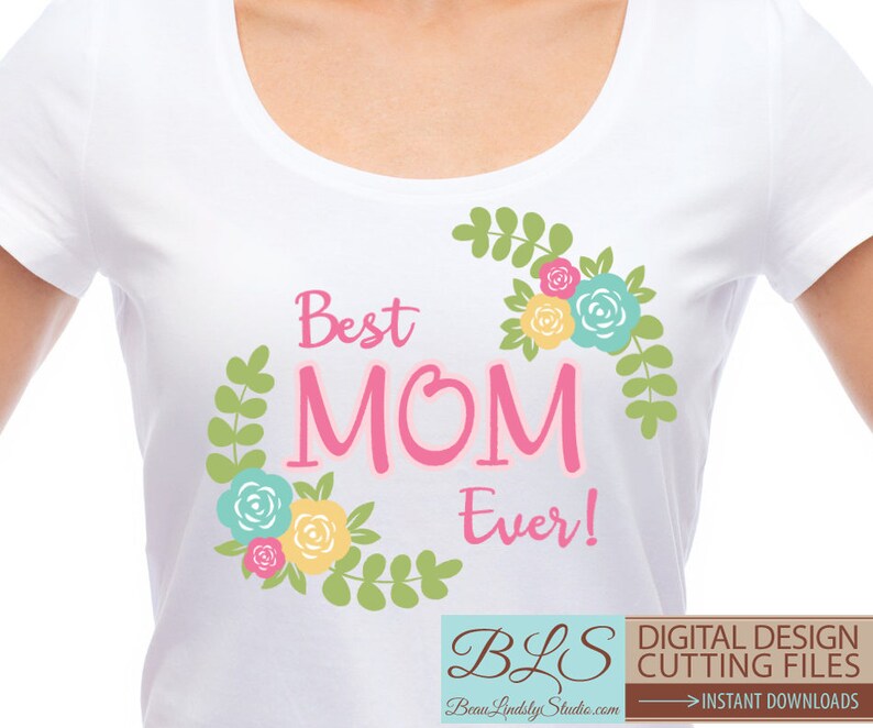 Download Best Mom SVG Cutting File Happy Mothers Day SVG SVG File ...