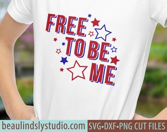 Free To Be Me SVG Cutting File, Patriotic SVG, USA svg, Happy 4th of July Clip Art, Silhouette svg Format File, Labor Day Cricut svg File