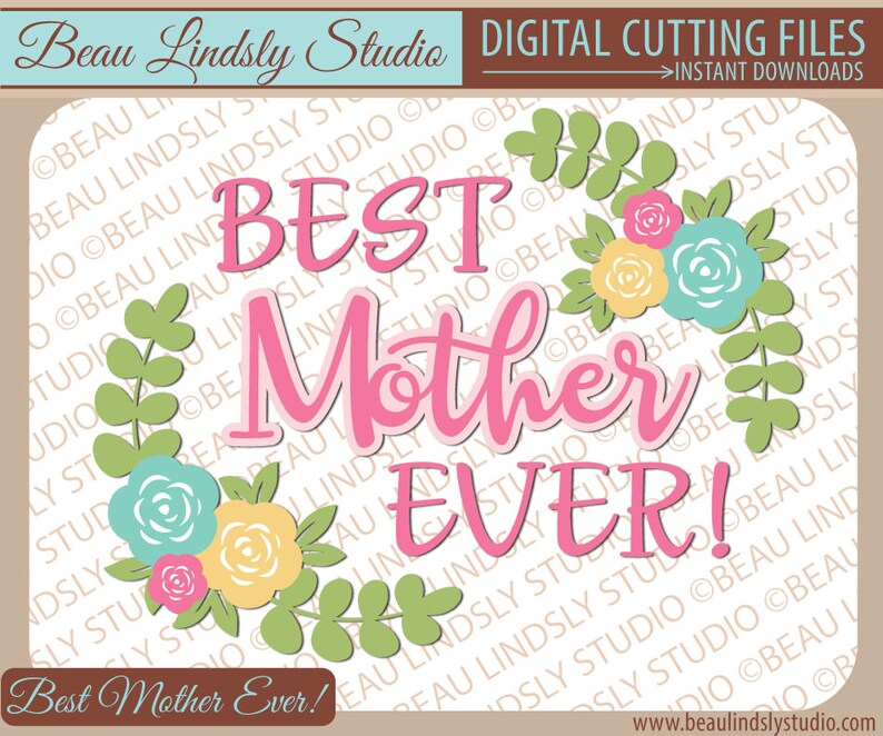 Download Best Mother SVG Cutting File Happy Mothers Day SVG SVG ...
