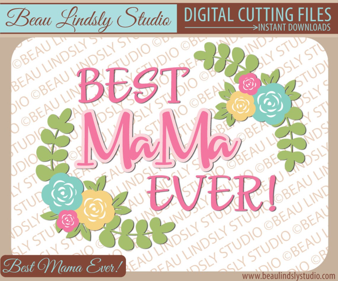 Download Best MaMa SVG Cutting File Happy Mothers Day SVG SVG File ...