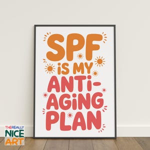 SPF Anti-aging Plan Print | Rolig hudvårdsaffisch (digital nedladdning)