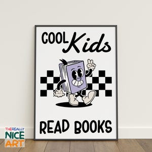 Cool Kids Read Books, Decoração de parede para quarto de criança, Cantinho de leitura para sala de jogos, Amante de livros, Imprimível para sala de aula, Decoração escolar Digital instantâneo DOWNLOAD