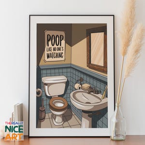 Funny Bathroom Decor PRINTABLE Wall Art, Poop Like No One’s Watching, Bathroom Humor, Instant Digital DOWNLOAD