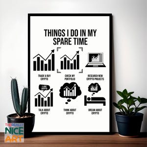 Könnte beinhalten: Schwarz-weiß-Illustration der Freizeitaktivitäten einer Person, die alle mit Kryptowährungen zu tun haben. Die Illustration zeigt einen Laptop, ein Diagramm und ein Bett. Der Text lautet "Things I do in my spare time".