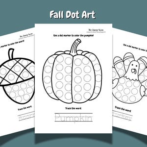 May include: Three black and white printable worksheets with fall-themed dot art. The worksheets feature an acorn, pumpkin, and turkey, each with dotted outlines for coloring and a word to trace. The text "Fall Dot Art" is at the top.