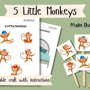 May include: A printable craft featuring the text "5 Little Monkeys" with illustrations of monkeys wearing hats. The image includes instructions and cut-out monkey figures on sticks, perfect for a children's activity.
