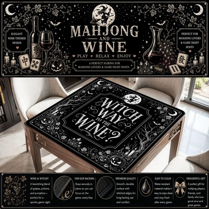 May include: A black mahjong table cover with the text "Witch Way to the Wine?" and a matching banner. The banner features wine bottles, glasses, and the words "Mahjong and Wine." The design includes pumpkins, a witch, and a full moon.