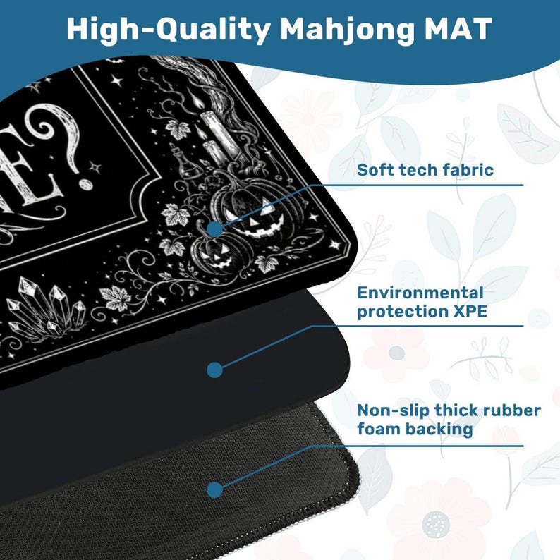 May include: Black and white Mahjong mat with a Halloween theme. The mat features a decorative border with pumpkins, candles, and crystals. The text "High-Quality Mahjong MAT" is at the top. It has a soft tech fabric, environmental protection XPE, and non-slip thick rubber foam backing.