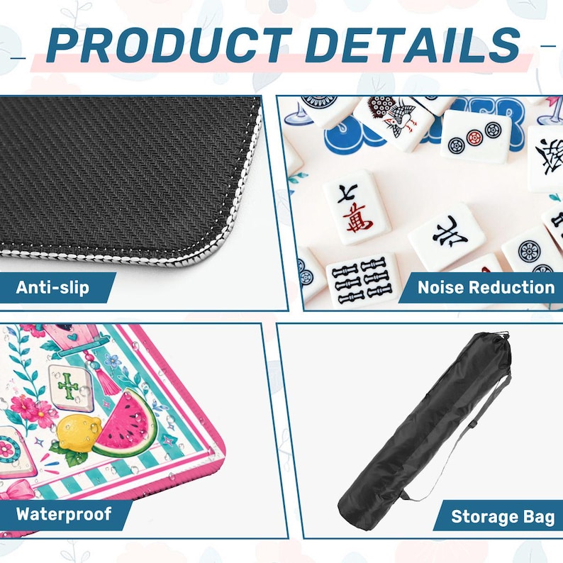 May include: Product details image showing a close-up of a black anti-slip surface, white Mahjong tiles, a colorful waterproof surface with fruit illustrations, and a black storage bag. The text "PRODUCT DETAILS" is at the top.