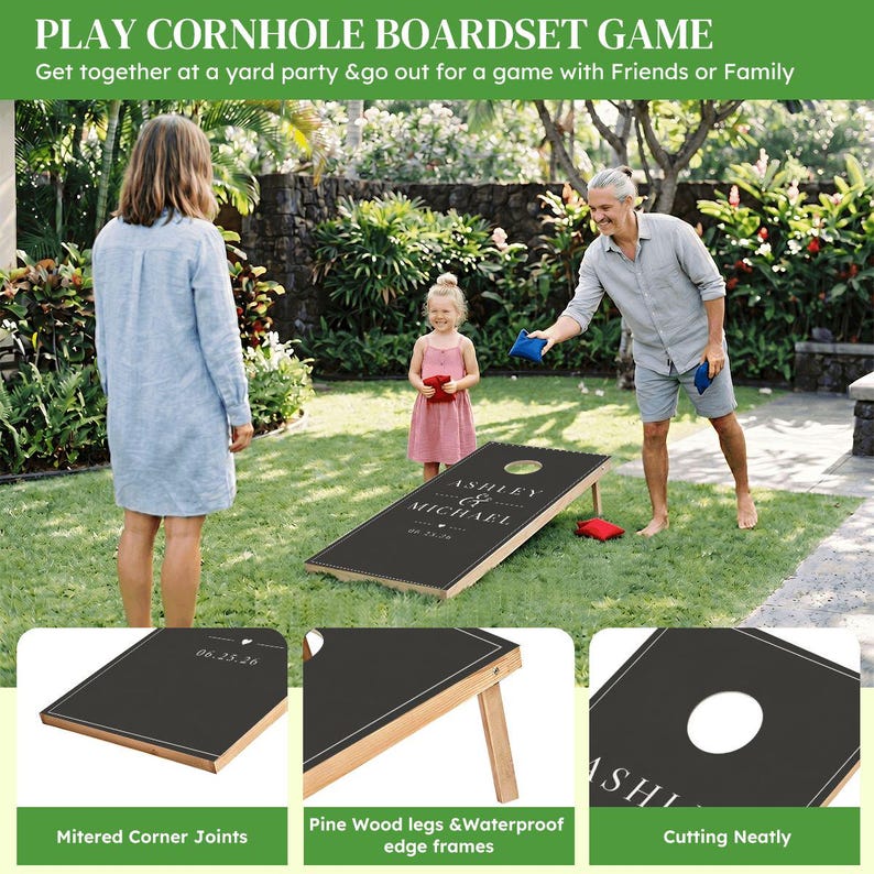 May include: A cornhole board set featuring a black surface with white text reading ASHLEY & MICHAEL and the date 06.23.26. The set includes pine wood legs, waterproof edge frames, mitered corner joints, and red and blue bean bags for tossing.