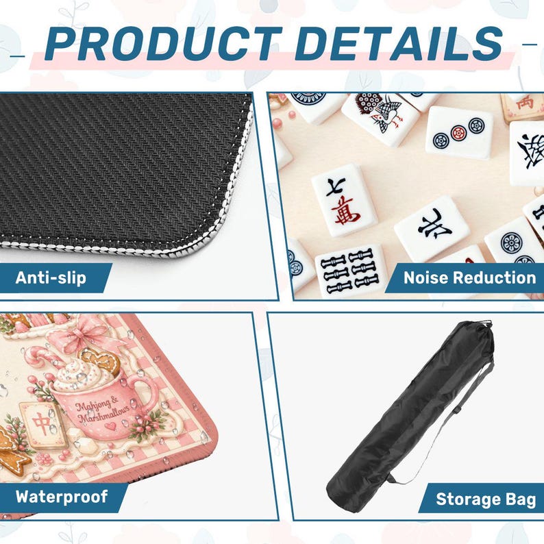 May include: Product details image. Features include an anti-slip surface, noise reduction, and waterproof design. The image also shows a storage bag. The text on the image says "Mahjong & Marshmallows".