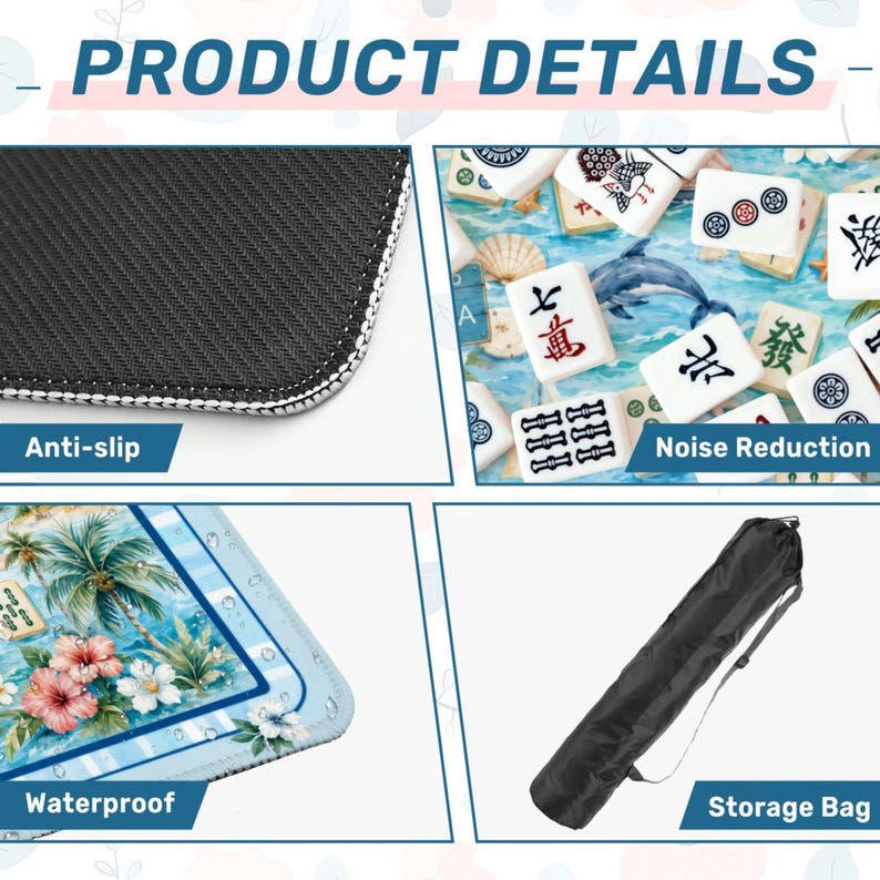 Puede incluir: Imagen de detalles del producto: superficie antideslizante negra, primer plano de fichas de Mahjong, superficie impermeable con dise&ntilde;o floral y bolsa de almacenamiento negra. El texto incluye "Product Details", "Anti-slip", "Noise Reduction", "Waterproof" y "Storage Bag".