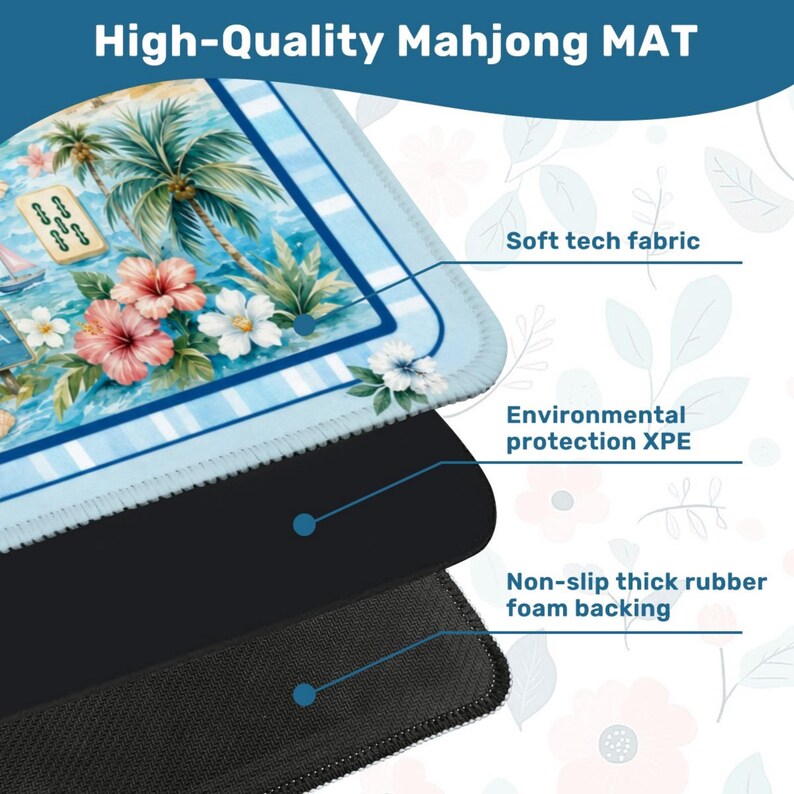 Puede incluir: Una esterilla de Mahjong de alta calidad con un dise&ntilde;o tropical con palmeras, flores y un velero. La esterilla tiene una superficie de tejido t&eacute;cnico suave, protecci&oacute;n ambiental XPE y un respaldo de espuma de goma gruesa antideslizante.