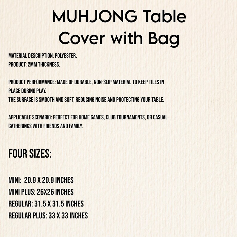 May include: A polyester Mahjong table cover with a bag, featuring a 2mm thickness. The text lists four sizes in inches: Mini 20.9 x 20.9, Mini Plus 26 x 26, Regular 31.5 x 31.5, and Regular Plus 33 x 33. The material is durable and non-slip.