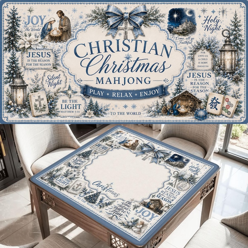 May include: A Christian Christmas Mahjong game table with a blue and white design. The table features religious imagery, text, and Christmas-themed decorations. The text includes "Jesus is the reason for the season" and "Holy Night".
