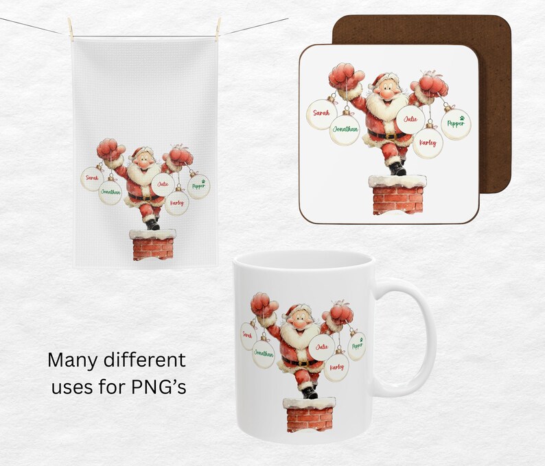 May include: White mug, towel, and coaster set featuring a Santa Claus design. Santa is standing on a chimney, holding ornaments with names. The text "Many different uses for PNG's" is also visible.