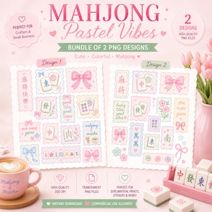 Könnte beinhalten: Ein digitales Paket mit zwei PNG-Designs, die Mahjong-Steine in Pastellfarben, Schleifen und Blumenmotive zeigen. Die Grafiken enthalten Text wie Mahjong Pastel Vibes, good tiles good times, one more game und mahjong & matcha in sanften Tönen.
