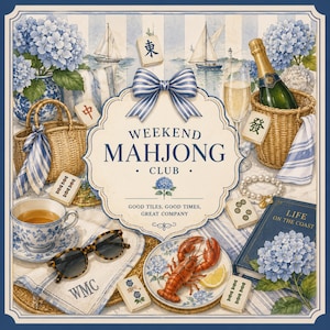 May include: An illustration featuring a "Weekend Mahjong Club" theme. The image includes a table setting with mahjong tiles, a lobster, champagne, teacups, sunglasses, and a book titled "Life on the Coast". The color palette is primarily blue and white.
