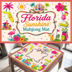 May include: A rectangular mahjong mat featuring a cream background with a central decorative frame containing the text Florida Sunshine Mahjong Mat. Illustrations include a pink flamingo, a map of Florida, a golf bag, and tropical drinks.