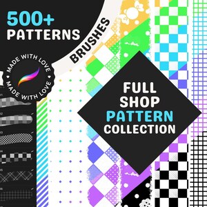 May include: A collection of over 500 digital patterns for use in graphic design and digital art. The patterns are displayed in a variety of colors and styles, including checkered, polka dot, and striped patterns. The text "Full Shop Pattern Collection" is displayed in the center of the image.