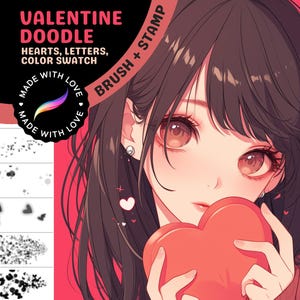 May include: Valentine's Day themed digital brush and stamp set featuring hearts, letters, and a color swatch. The set is made with love and includes free updates.