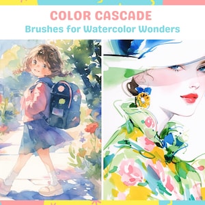 May include: Two watercolor paintings, one of a girl with a backpack walking down a path and the other of a woman wearing a hat and floral dress. The text "COLOR CASCADE" and "Brushes for Watercolor Wonders" is at the top of the image.