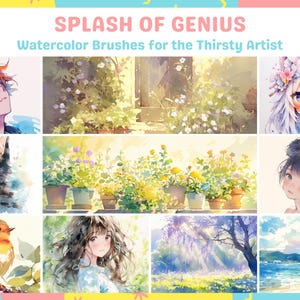 May include: A collection of watercolor brush illustrations featuring a variety of subjects, including a cat, a bird, flowers, and landscapes. The illustrations are in a soft, dreamy style and are perfect for adding a touch of whimsy to your artwork. The text "Splash of Genius Watercolor Brushes for the Thirsty Artist" is at the top of the image.