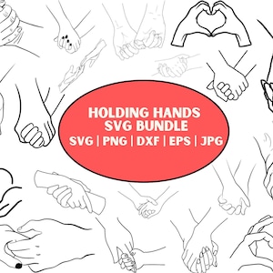 Holding Hands SVG Bundle, Holding Hands PNG Bundle, Holding Hands Clipart, Holding Hands Silhouette, Couple Hands SVG Cut Files for Cricut