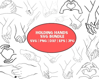 Holding Hands SVG Bundle: Couple Hands Cut Files (Digital Download)