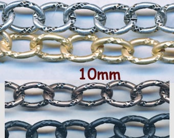 S A L E  TEXTURED CHAIN 10mm Slight Oval 4 colors sold by the foot