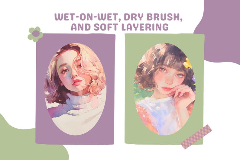 Op de afbeelding: Twee illustraties van vrouwen met zachte, gelaagde aquareltechnieken. De tekst "Wet-on-wet, dry brush, and soft layering" staat bovenaan de afbeelding.
