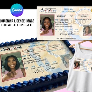 May include: An image featuring a Louisiana driver's license design, a cake, and a tank top. The license design includes a photo, name, and details. The cake and tank top feature the license design. The text "LOUISIANA LICENSE IMAGE EDITABLE TEMPLATE" is visible.