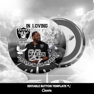 May include: A round memorial button featuring a photograph of a person in a Raiders jersey. Text includes IN LOVING MEMORY OF, MARLON EMORY, FOREVER IN OUR HEARTS, KICKOFF, and LAST PLAY with placeholders for dates. The design includes a football helmet and doves.