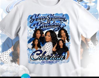 Happy Heavenly Birthday Shirt, Rest in Peace Shirt, Funeral Shirt, Blue Memorial Shirt