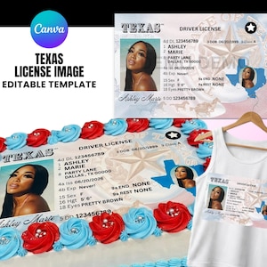 May include: A white tank top and a cake decorated with red, white, and blue frosting, featuring a Texas driver's license design. The license image includes a photo and personal details. The design also appears on the cake.