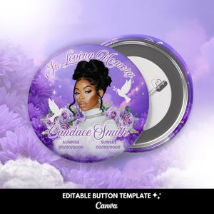 Puede incluir: Un botón redondo con fondo morado que presenta un retrato de una mujer, el texto "In Loving Memory" y el nombre "Candace Smith". El botón incluye palomas blancas y rosas moradas. También está presente el texto "Sunrise" y "Sunset" con fechas.
