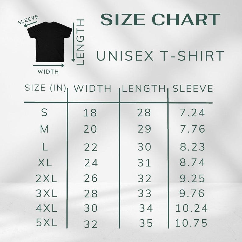 May include: Size chart for a unisex t-shirt, showing measurements in inches for width, length, and sleeve length for sizes S through 5XL.