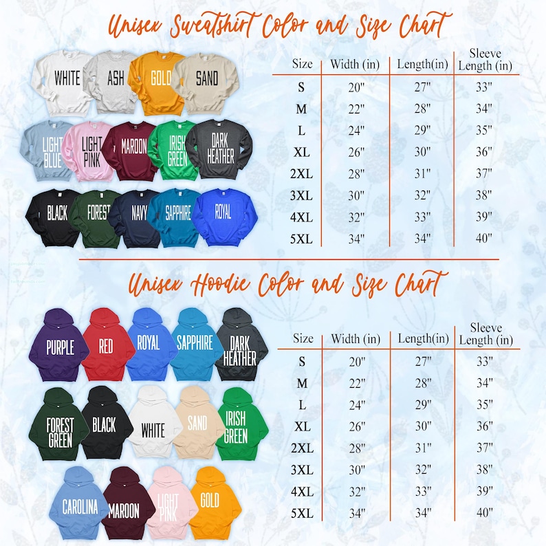 May include: Color and size chart for unisex sweatshirts and hoodies. The chart displays various colors, including white, black, and gold. Measurements are provided in inches for width, length, and sleeve length, ranging from size S to 5XL.