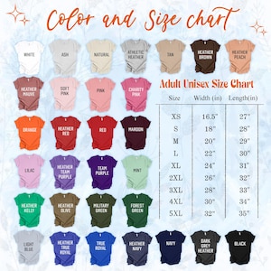 May include: Color and size chart for unisex t-shirts. The chart shows 24 different colors of t-shirts, with names for each color. The chart also shows the size options for the t-shirts, with measurements in inches for width and length.
