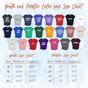 May include: A color and size chart for youth and toddler t-shirts. The chart displays various shirt colors, including black, white, navy, and red. Size measurements are provided in inches for both youth and toddler sizes.