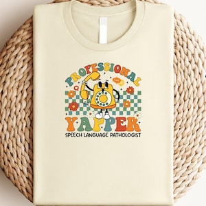 Professional Yapper Tee, Aesthetic Speech Language Pathologist Shirt, Therapist Workwear Gift, Modern Speech Therapy, Stylish Therapist Top