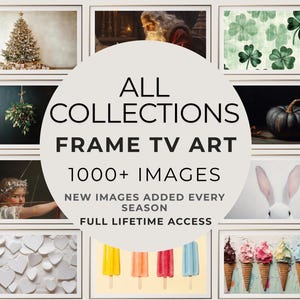 Frame TV Art Lifetime Access, All Season Bundle Frame Tv Art Set, Samsung Frame Tv Art Paintings Easter Tv Art Vintage Christmas Tv Art