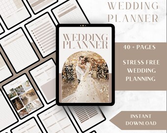 May include: Digital wedding planner on a tablet with a photo of a couple. The planner includes 40+ pages and promises stress-free wedding planning. The words "Wedding Planner" are displayed prominently.