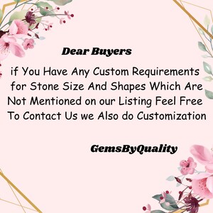 May include: A light pink background with floral and geometric accents. Text reads "Dear Buyers" followed by a message about custom stone sizes and shapes. The brand name "GemsByQuality" is also displayed.