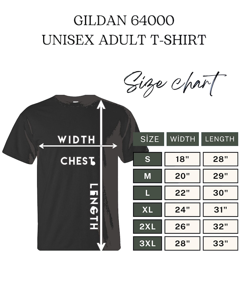 May include: Black unisex adult t-shirt with a size chart. The chart shows chest width and length measurements in inches for sizes S to 3XL. The shirt is a Gildan 64000.