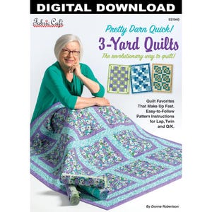 Libro de patrones descargable de colchas de 3 yardas Pretty Darn Quick