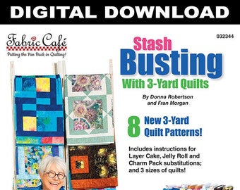 Stash Busting with 3-Yard Quilts