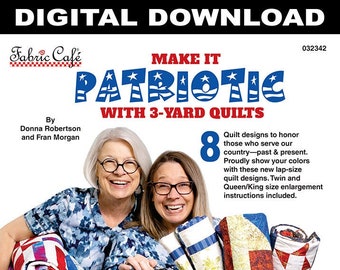 Make It Patriotic 3-Yard Quilts Downloadable Pattern Book
